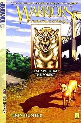 Paperback of Warriors: Tigerstar and Sasha #2: Escape from the Forest by HarperCollins, showing the book cover with forest background and characters.