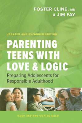 Paperback book titled "Parenting Teens with Love and Logic" by NavPress Publishing Group, featuring a family illustration on the cover.