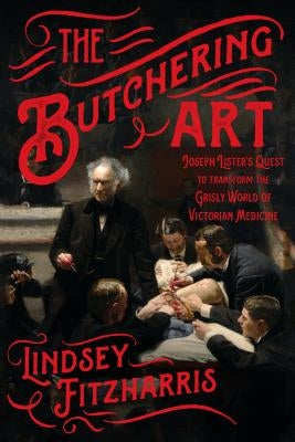 Paperback book titled "The Butchering Art" by Scientific American, featuring Victorian medical illustrations on the cover.