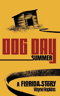 Dog Day Summer Paperback Farris Books