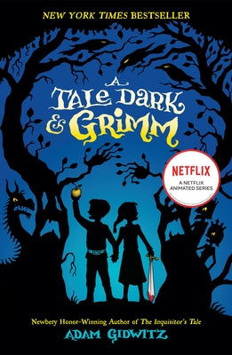 Paperback of A Tale Dark & Grimm by Dutton Books for Young Readers featuring a colorful cover illustration.
