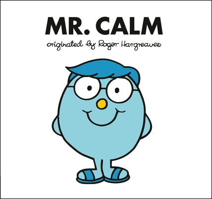 Paperback of Mr. Calm by Grosset & Dunlap, showing the book cover with colorful illustration and title text.