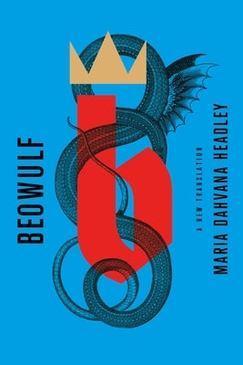 Paperback of Beowulf: A New Translation by MCD X Fsg Originals, showing the book cover with ancient warrior artwork.