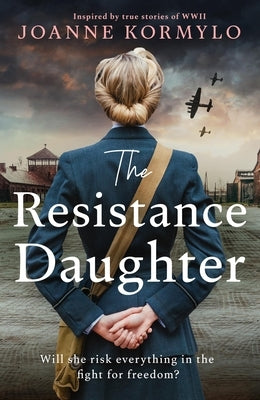 Paperback of The Resistance Daughter historical WWII fiction novel by Hodder & Stoughton, featuring a vintage-inspired cover design.