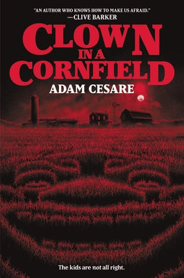 Paperback copy of "Clown in a Cornfield" by HarperCollins featuring a spooky clown illustration on the cover.