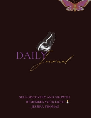 My Daily Journal Self Discovery and Growth: Remember Your Light Paperback Gatekeeper Press