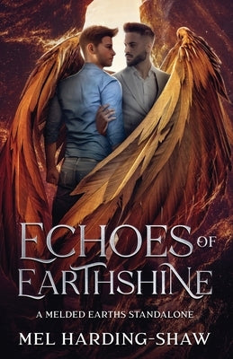 Echoes of Earthshine: A Melded Earths MM Standalone Paperback Coruscate Press