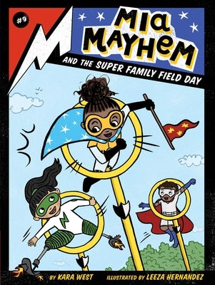 MIA Mayhem and the Super Family Field Day Paperback Little Simon