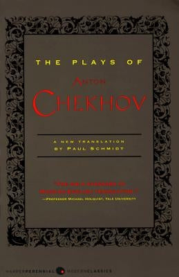 The Plays of Anton Chekhov Paperback Harper Perennial