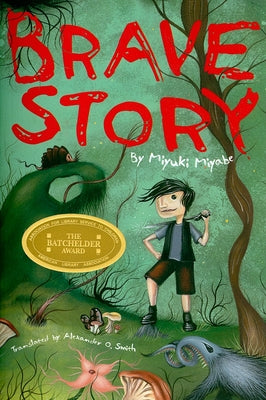 Brave Story by Miyabe, Miyuki