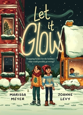 Let It Glow Paperback Feiwel & Friends