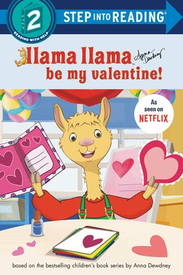 Llama Llama Be My Valentine! Paperback Random House Books for Young Readers