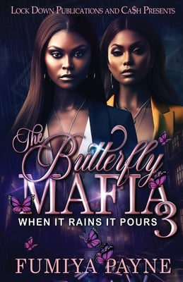 The Butterfly Mafia 3 Paperback Lock Down Publications