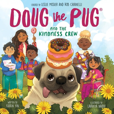 Paperback of Doug the Pug and the Kindness Crew picture book by Scholastic Inc., featuring colorful illustrations of Doug the Pug.