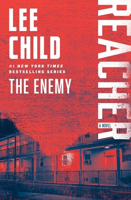 The Enemy: A Reacher Novel by Child, Lee