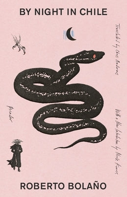 Paperback of "By Night in Chile" by Picador USA featuring a close-up of the book cover with text and design elements.