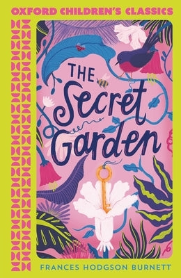 Paperback copy of The Secret Garden by Oxford University Press, featuring the book's cover with floral illustrations.
