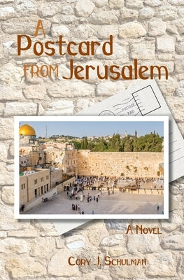 A Postcard From Jerusalem Paperback Best Seller Publications, LLC