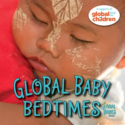 Global Baby Bedtimes Board Book Charlesbridge Publishing