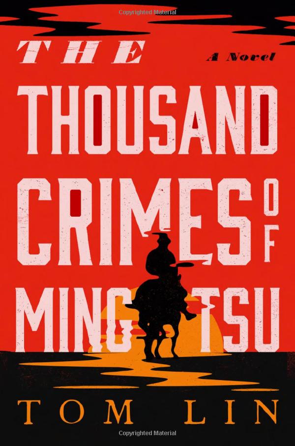 The Thousand Crimes of Ming Tsu SureShot Books Publishing LLC