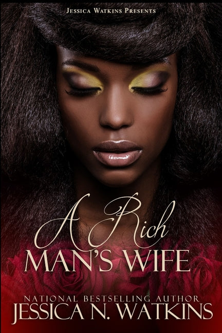 A Rich Man's Wife (A Rich Man's Wife #1) Paperback Watkins, Jessica N