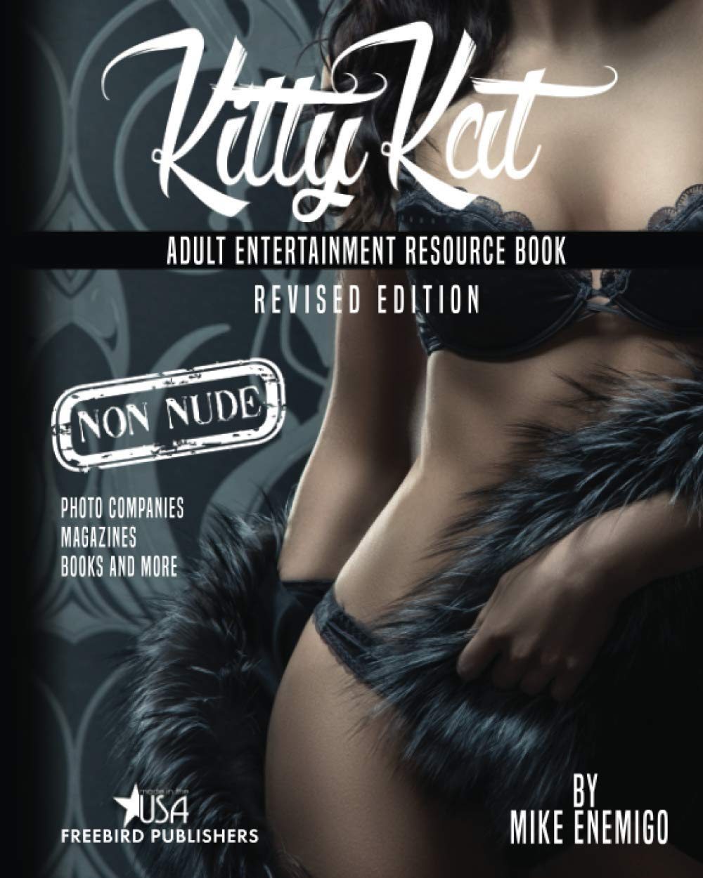 Kitty Kat: Adult Entertainment Non-Nude Resource Book SureShot Books Publishing LLC