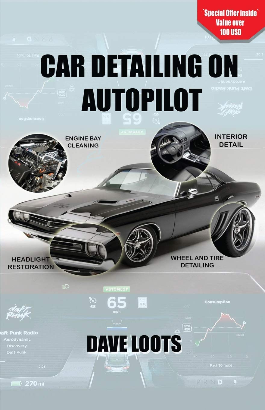 Car Detailing on AutoPilot SureShot Books Publishing LLC