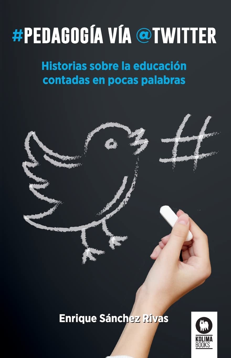 Pedagogía vía Twitter SureShot Books Publishing LLC