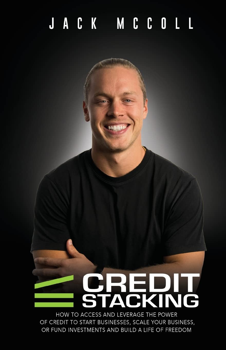 Credit Stacking: Accelerate Financial Freedom with Business Credit SureShot Books Publishing LLC