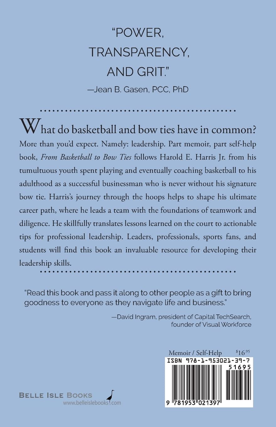 From Basketball to Bow Ties: A Journey in Leadership, Self-Discovery, and Success through Service SureShot Books Publishing LLC