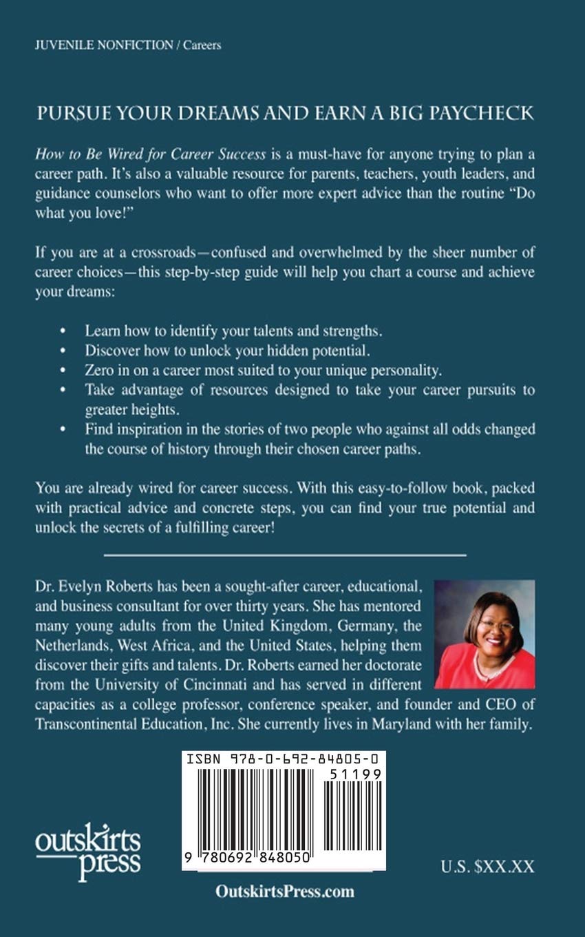 How to Be Wired for Career Success ( Careers & Success #1 ) SureShot Books Publishing LLC