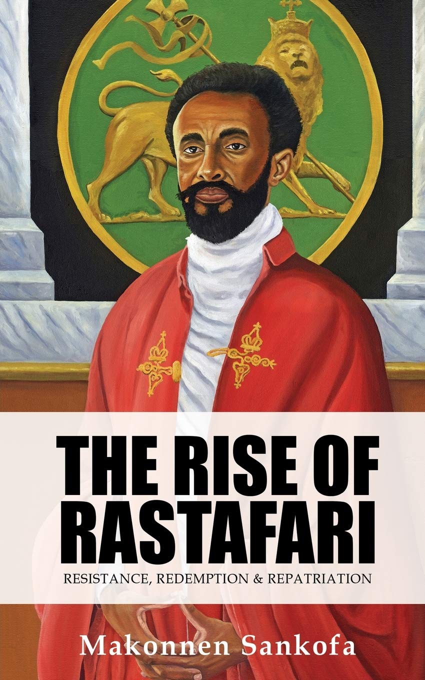 The Rise of Rastafari - SureShot Books Publishing LLC