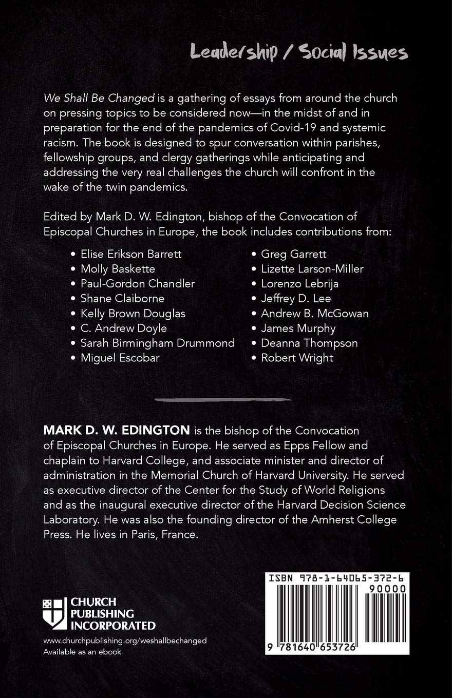 We Shall Be Changed: Questions for the Post-Pandemic Church SureShot Books Publishing LLC