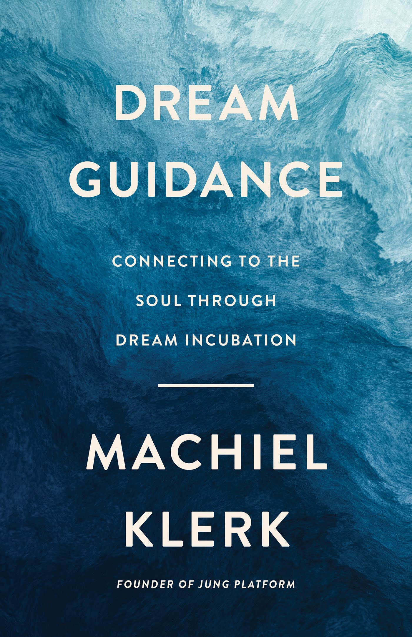 Dream Guidance: Connecting to the Soul Through Dream Incubation Paperback Hay House