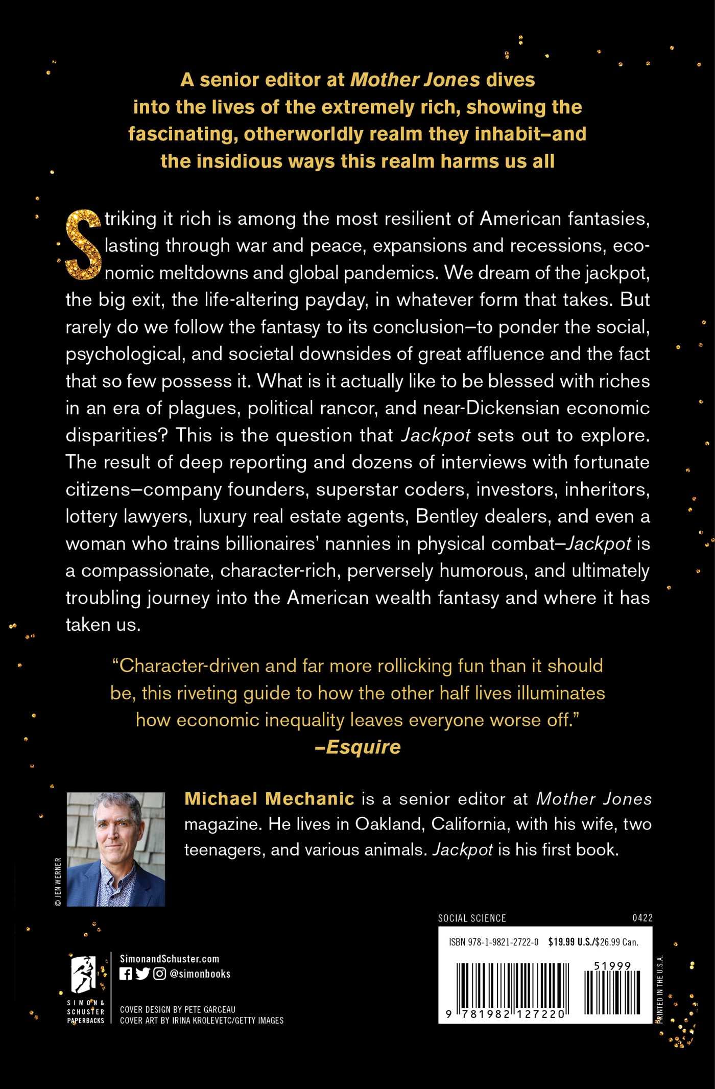 Jackpot: How the Super-Rich Really Live--And How Their Wealth Harms Us All SureShot Books Publishing LLC