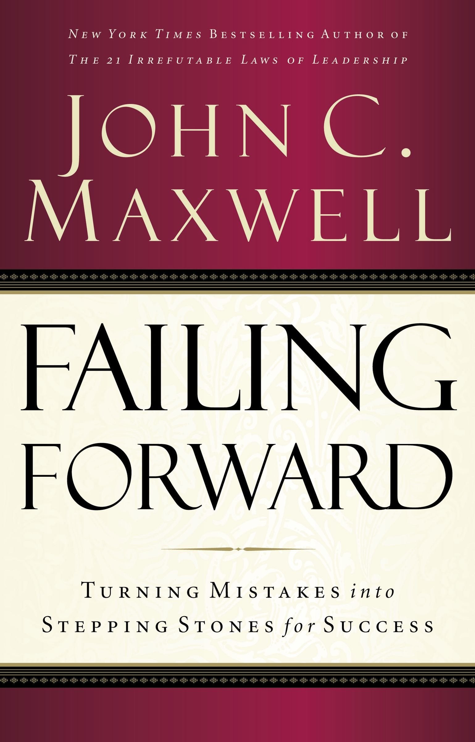 Failing Forward: Turning Mistakes Into Stepping Stones for Success SureShot Books Publishing LLC