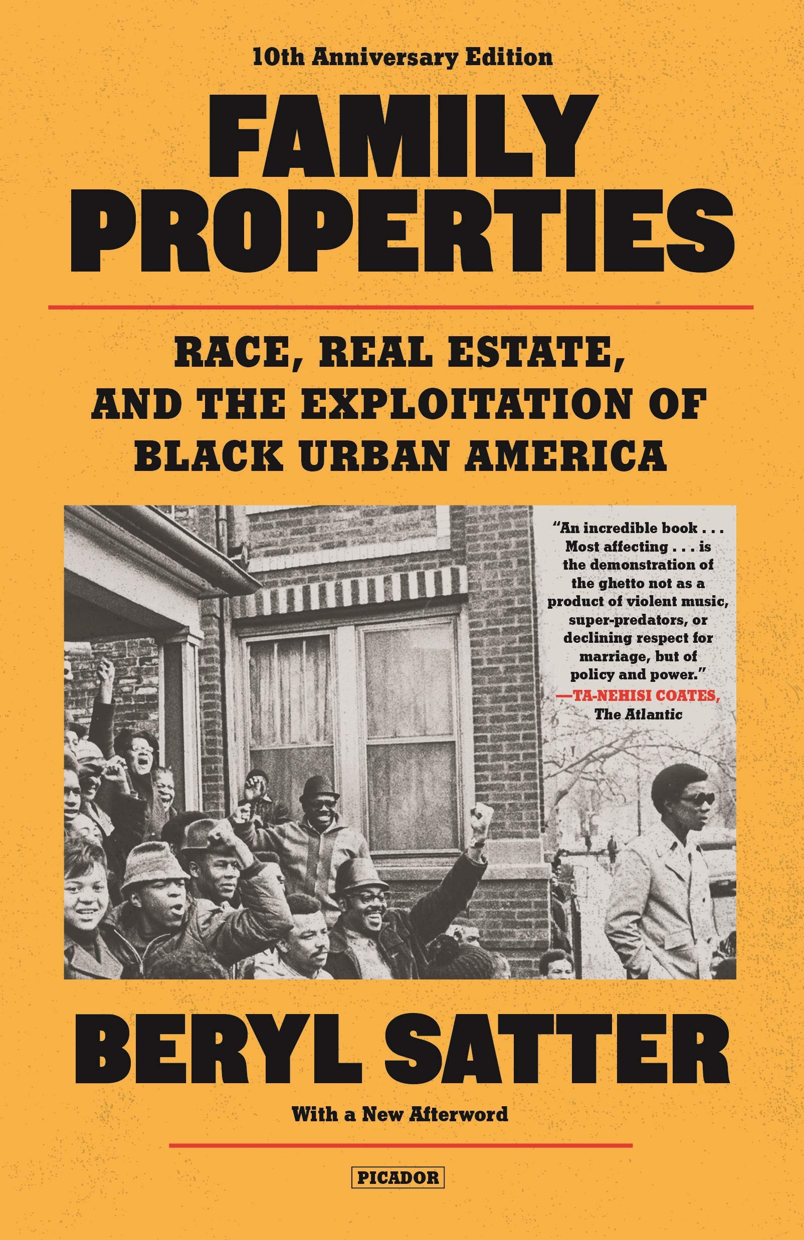 Family Properties (10th Anniversary Edition): Race, Real Estate, and the Exploitation of Black Urban America Politics & Social Sciences Beryl Satter
