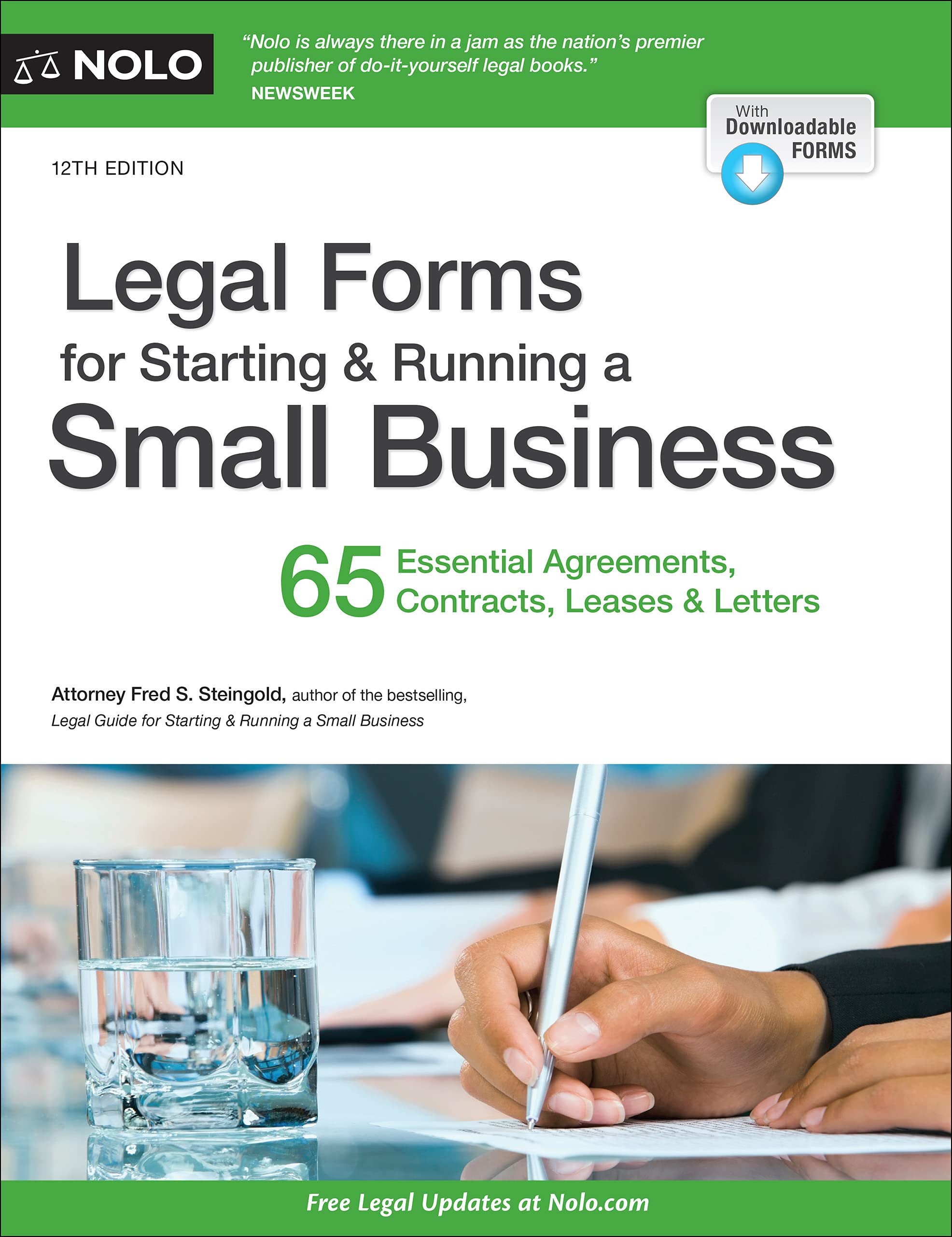 Legal Forms for Starting & Running a Small Business: 65 Essential Agreements, Contracts, Leases & Letters SureShot Books Publishing LLC