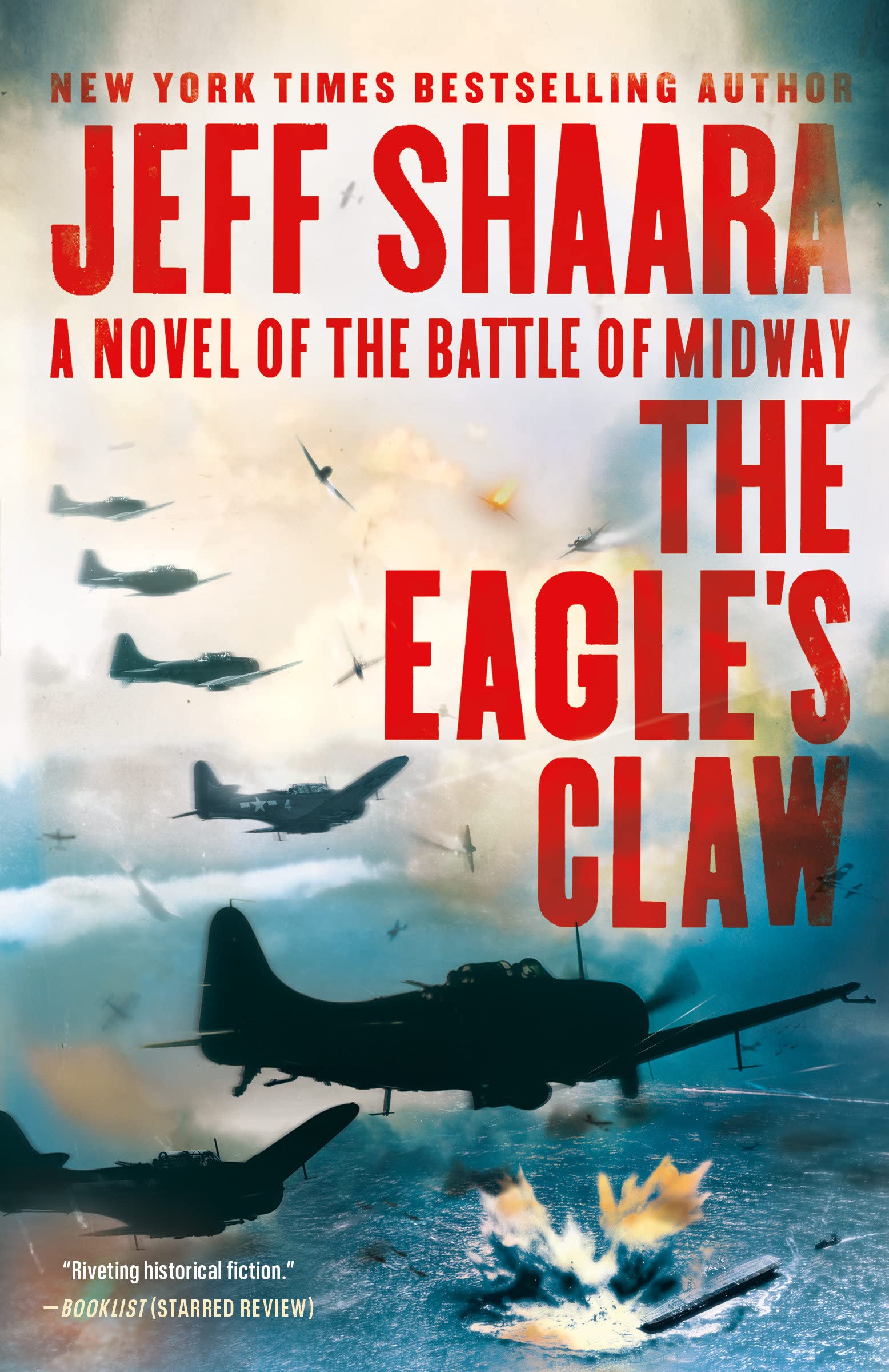 The Eagle's Claw: A Novel of the Battle of Midway SureShot Books Publishing LLC
