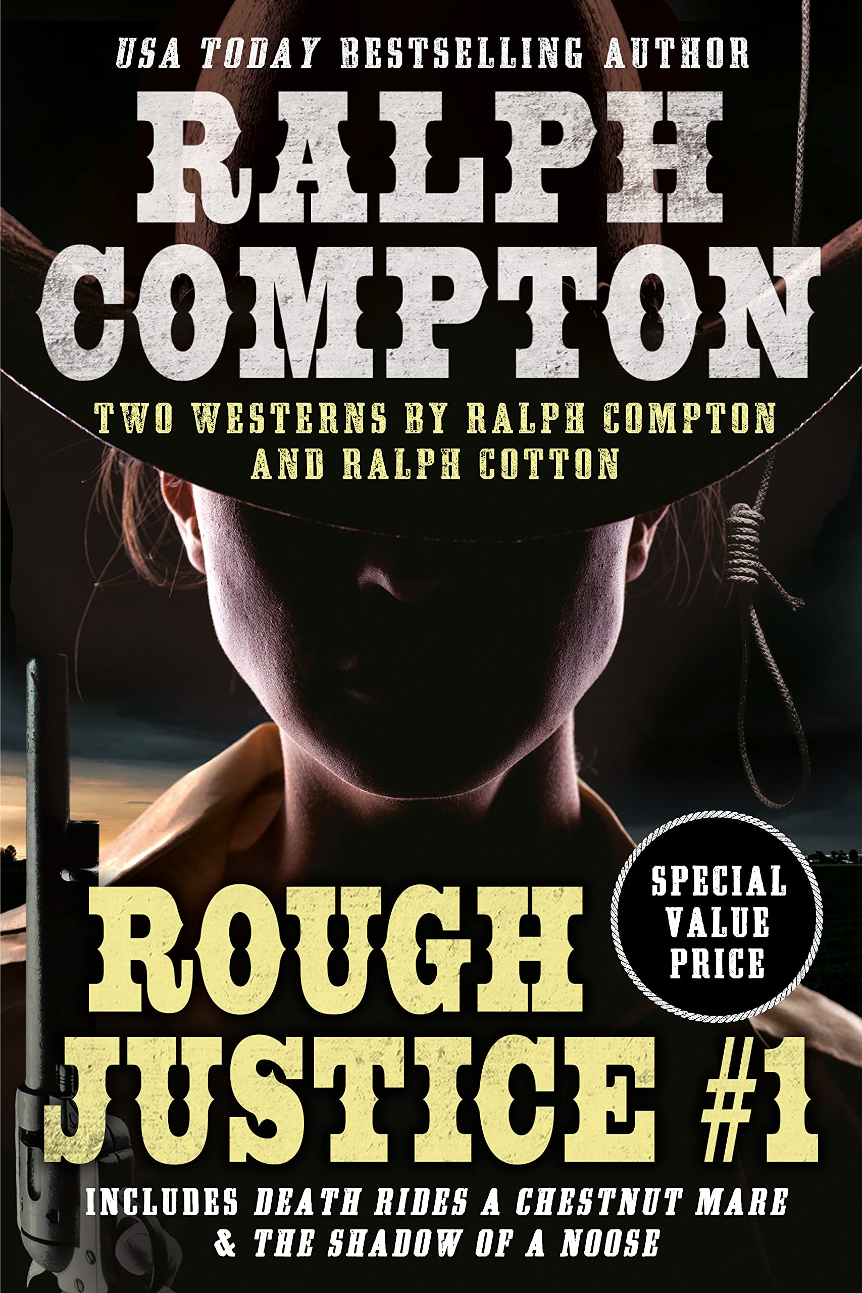 Ralph Compton Double: Rough Justice #1 SureShot Books Publishing LLC