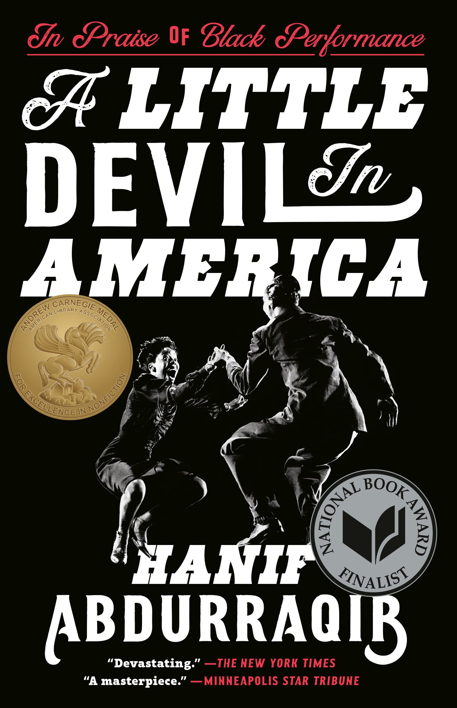 A Little Devil in America: In Praise of Black Performance SureShot Books Publishing LLC