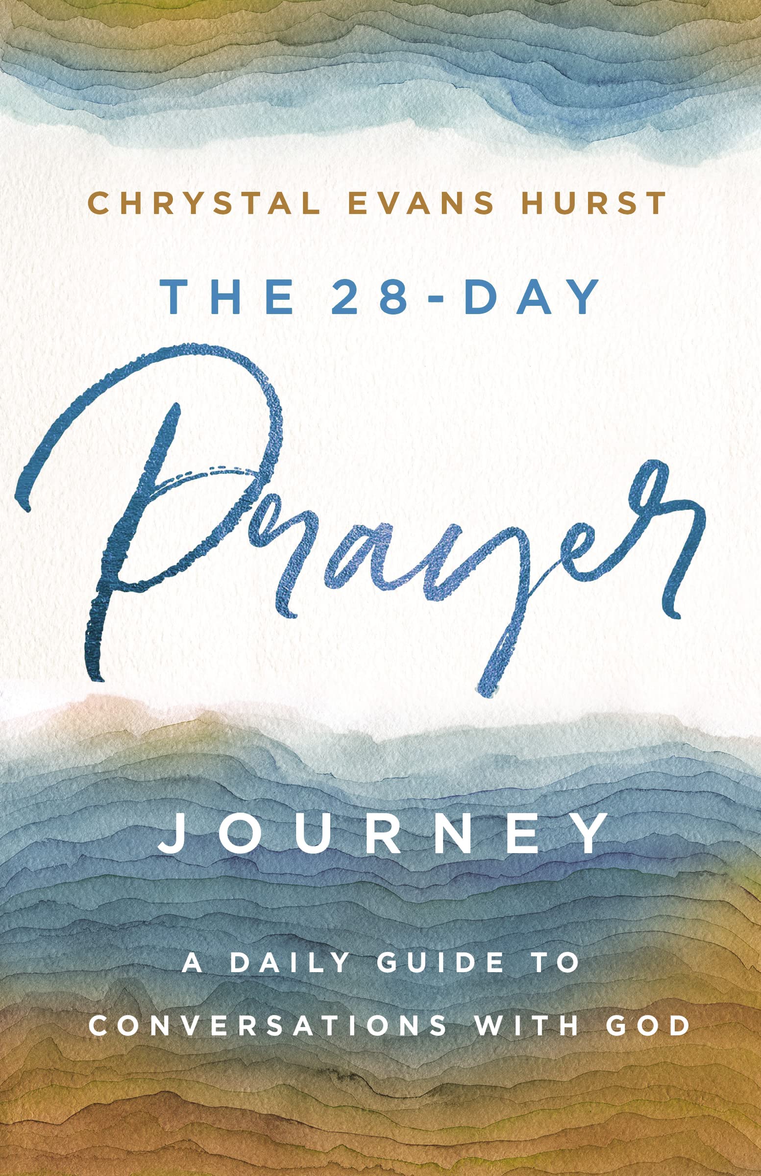 Cover of "The 28-Day Prayer Journey" book by SureShot Books Publishing LLC, showing a spiritual guide with a peaceful design.