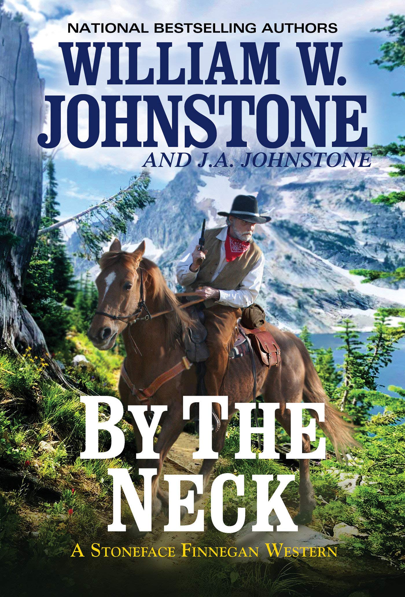By the Neck Literature & Fiction William W. Johnstone