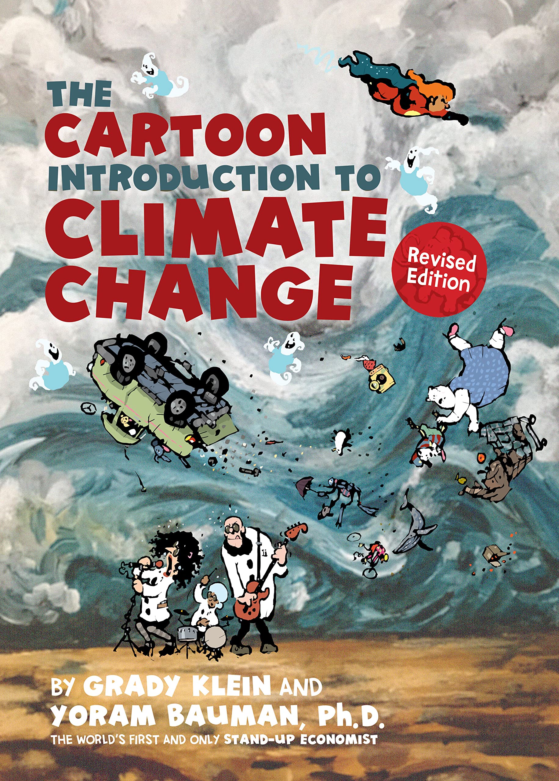 The Cartoon Introduction to Climate Change, Revised Edition SureShot Books Publishing LLC
