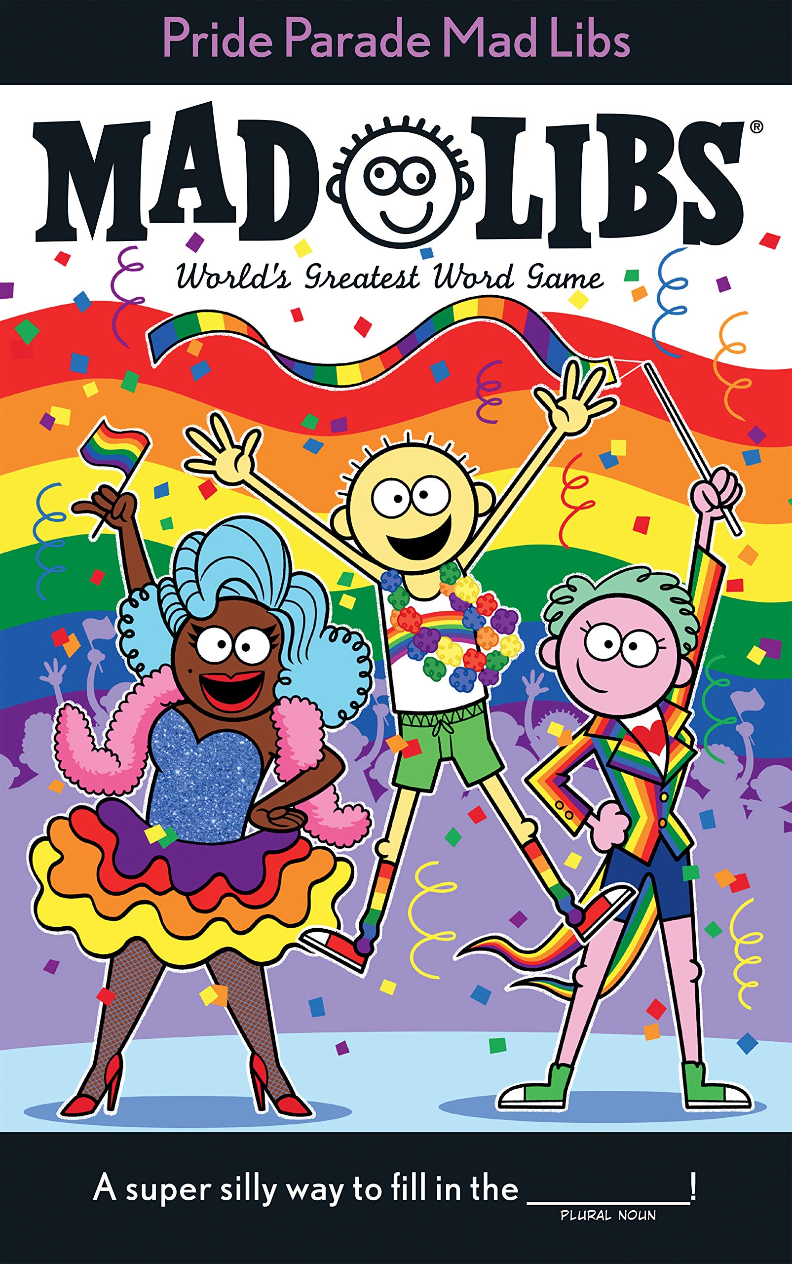 Pride Parade Mad Libs: World's Greatest Word Game - SureShot Books Publishing LLC