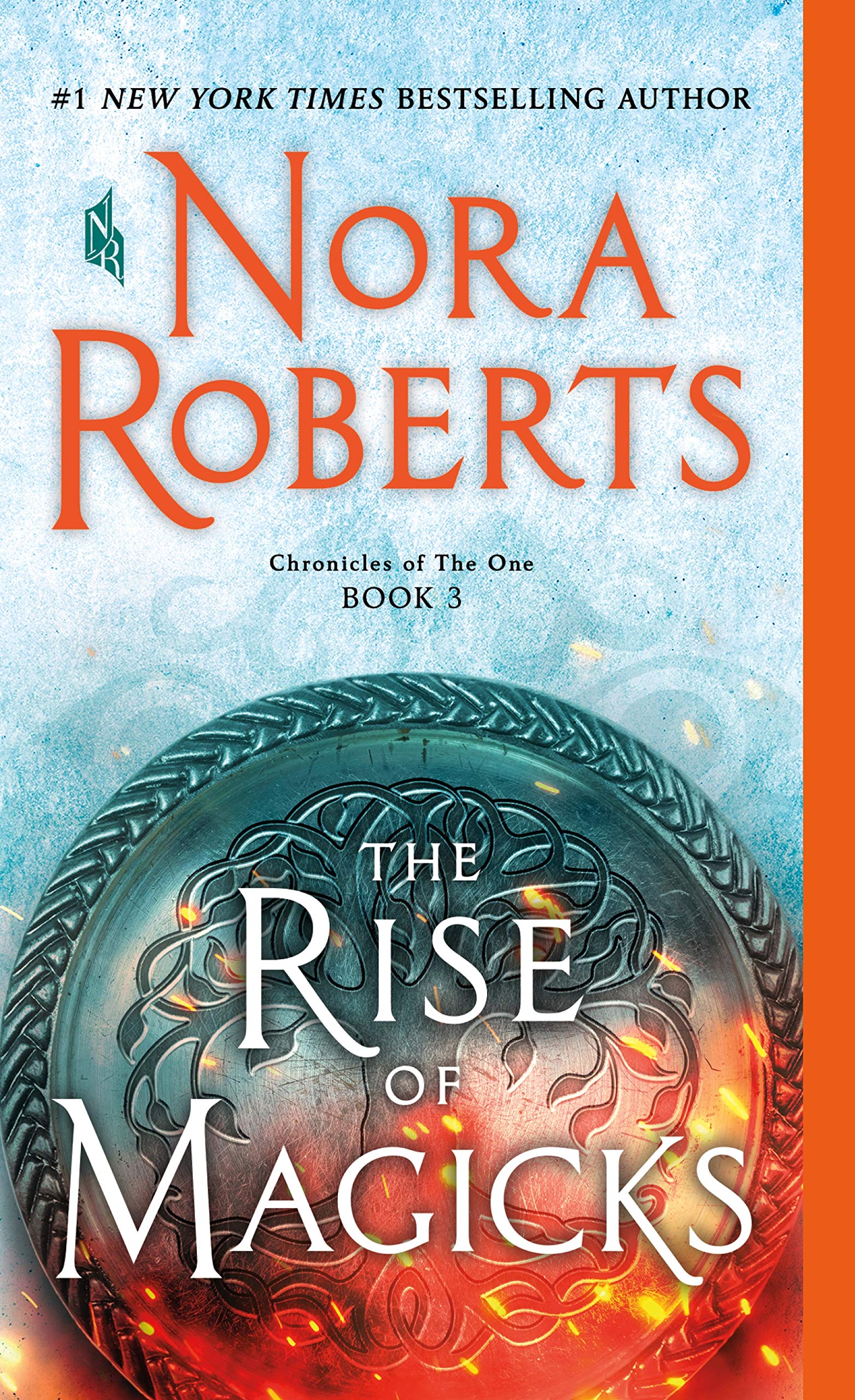 The Rise of Magicks: Chronicles of the One, Book 3 SureShot Books Publishing LLC