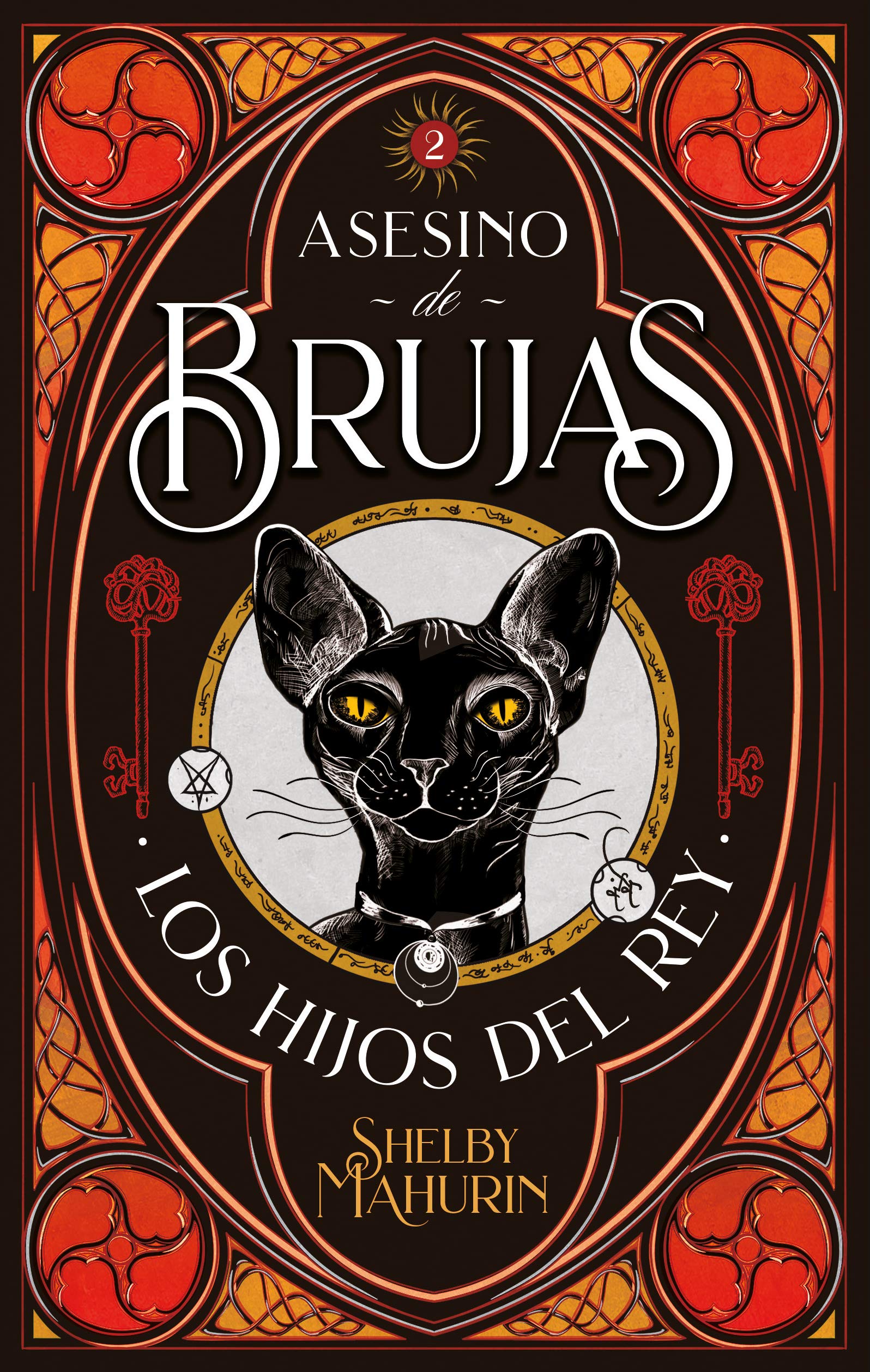 Asesino de Brujas - Vol. 2. Los Hijos del Rey Children's & Young Adult Shelby Mahurin