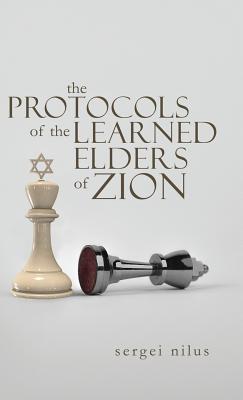 The Protocols of the Learned Elders of Zion SureShot Books Publishing LLC