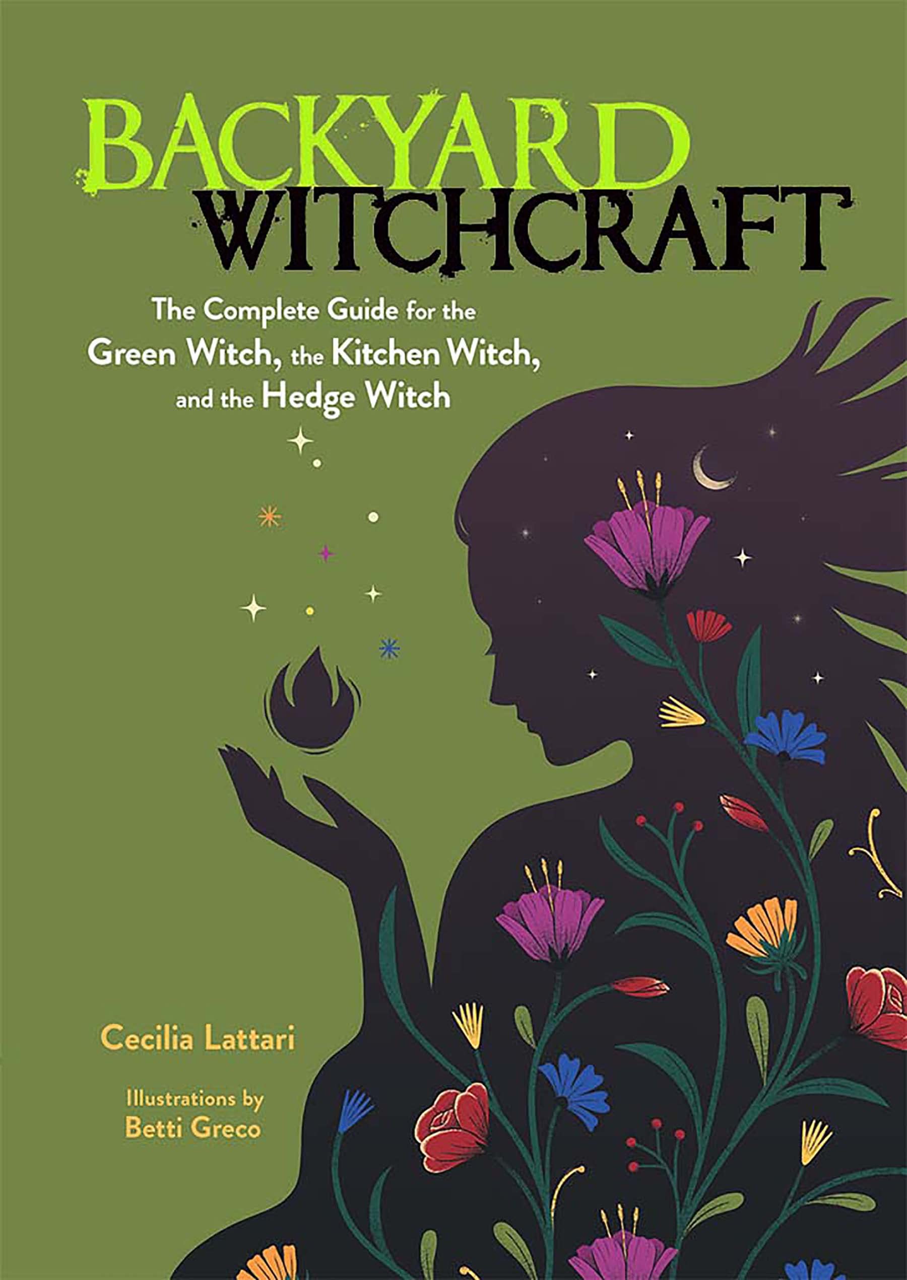 Backyard Witchcraft Paperback Ixia Press