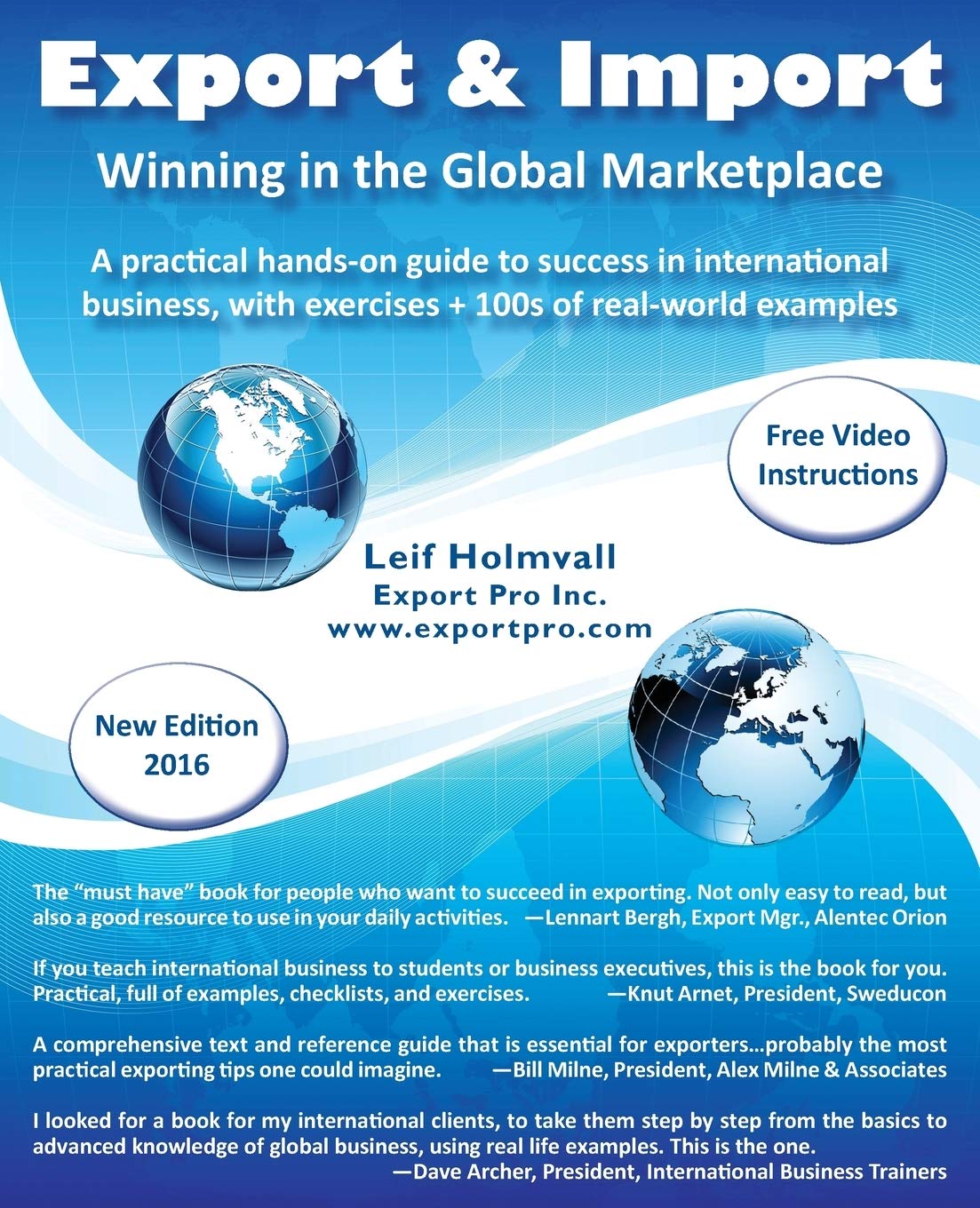 Export & Import - Winning in the Global Marketplace: A Practical Hands-On Guide to Success in International Business, with 100s of Real-World Examples Paperback Export Pro Inc.